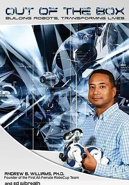 Cover of Out of the Box - Building Robots Transforming Lifes